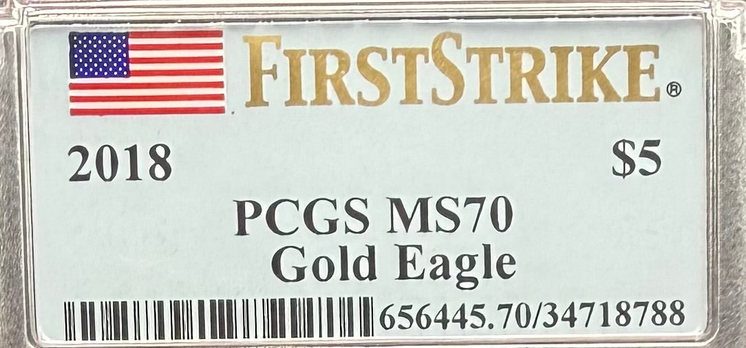 2018 $5 American Gold Eagle PCGS MS70 First Strike Flag Label (Rare 1 of 1668)