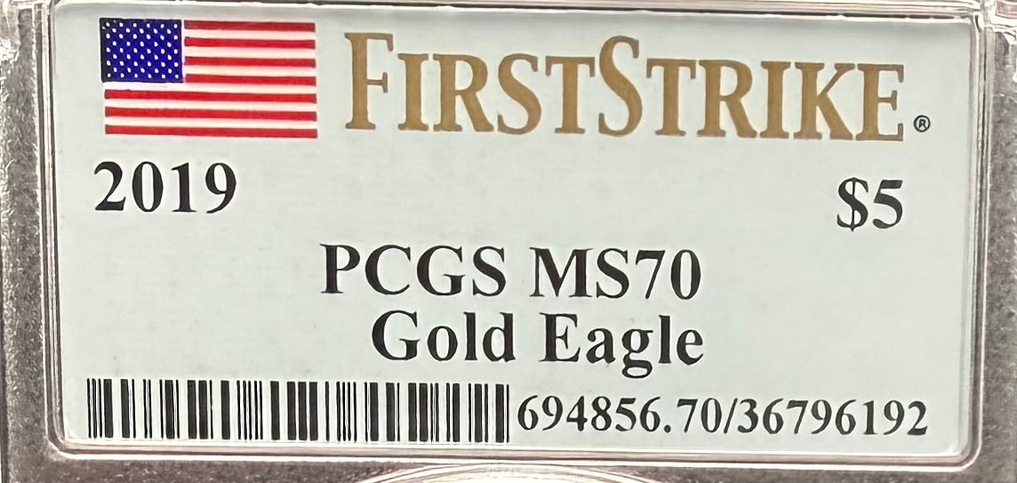 2019 $5 American Gold Eagle PCGS MS70 First Strike Flag Label (Rare 1 of 1901)