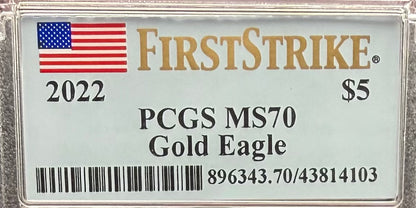 2022 $5 American Gold Eagle PCGS MS70 First Strike Flag Label (Rare 1 of 1,761)