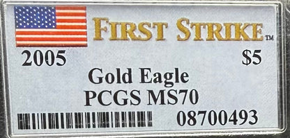 2005 $5 American Gold Eagle PCGS MS70 First Strike Flag Label (Rare 1 of 427)