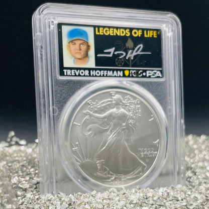 2025 $1 American Silver Eagle PCGS MS70 FDOI Legends of Life MLB Hall of Fame Trevor Hoffman Signed Label (Rare 1 of 15)