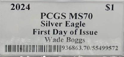 2024 $1 American Silver Eagle PCGS MS70 FDOI Legends of Life MLB Hall of Fame Wade Boggs Signed (Rare 1 of 15)