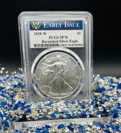 Burnished 2018 (W) $1 American Silver Eagle PCGS SP70 Early Issue Rare Blue Label (1 of 3,774)