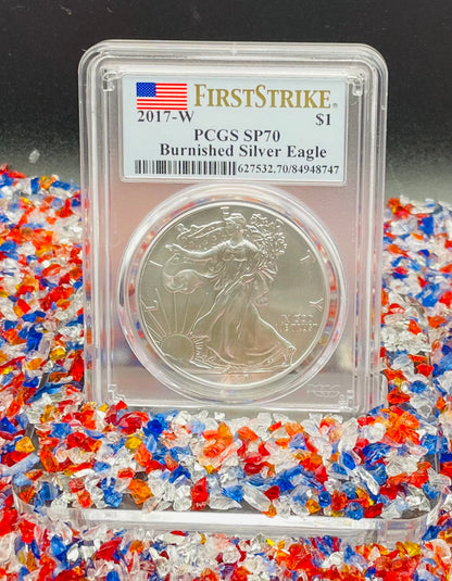 Burnished 2017 (W) $1 American Silver Eagle PCGS SP70 First Strike American Flag Label Mint Condition (1 of 4,869)
