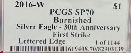 Burnished 2016 (W) $1 American Silver Eagle PCGS SP70 First Strike Edmund C Moy Signed Label Mint Condition (1 of 1,114)