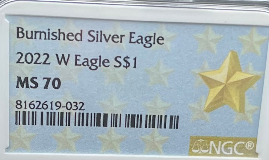 Burnished 2022 (W) $1 American Silver Eagle NGC MS70 Gold Star Label (Rare)