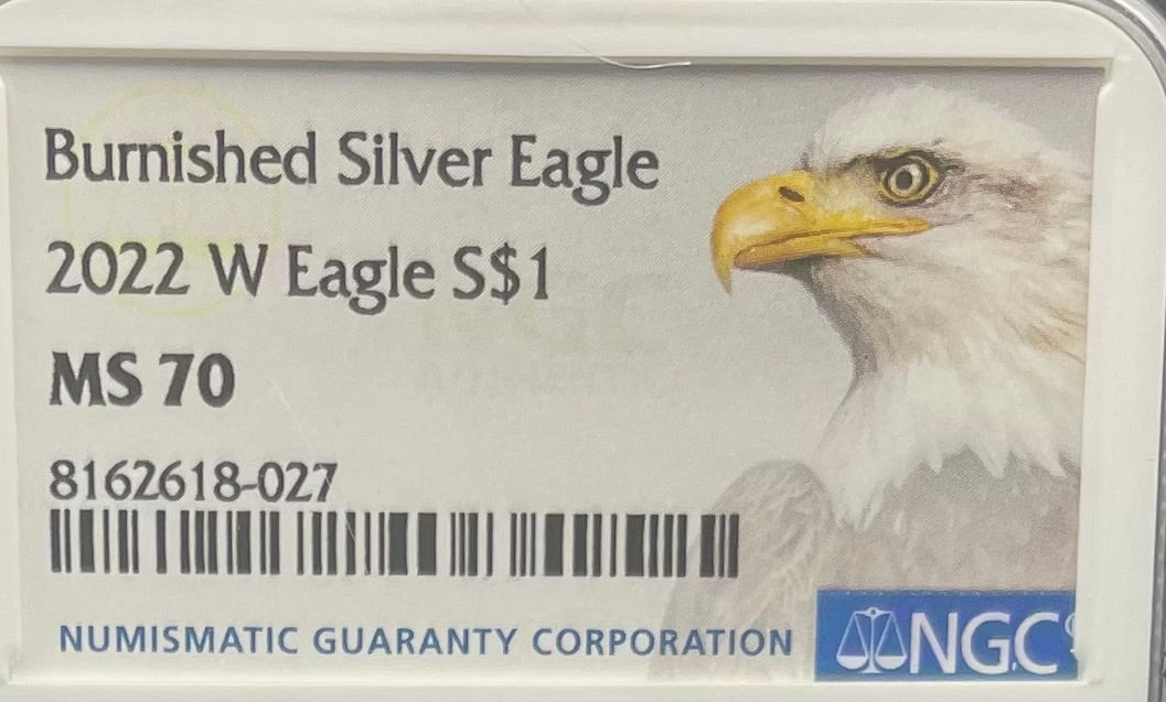 Burnished 2022 (W) $1 American Silver Eagle NGC MS70 Rare Silver Eagle Label