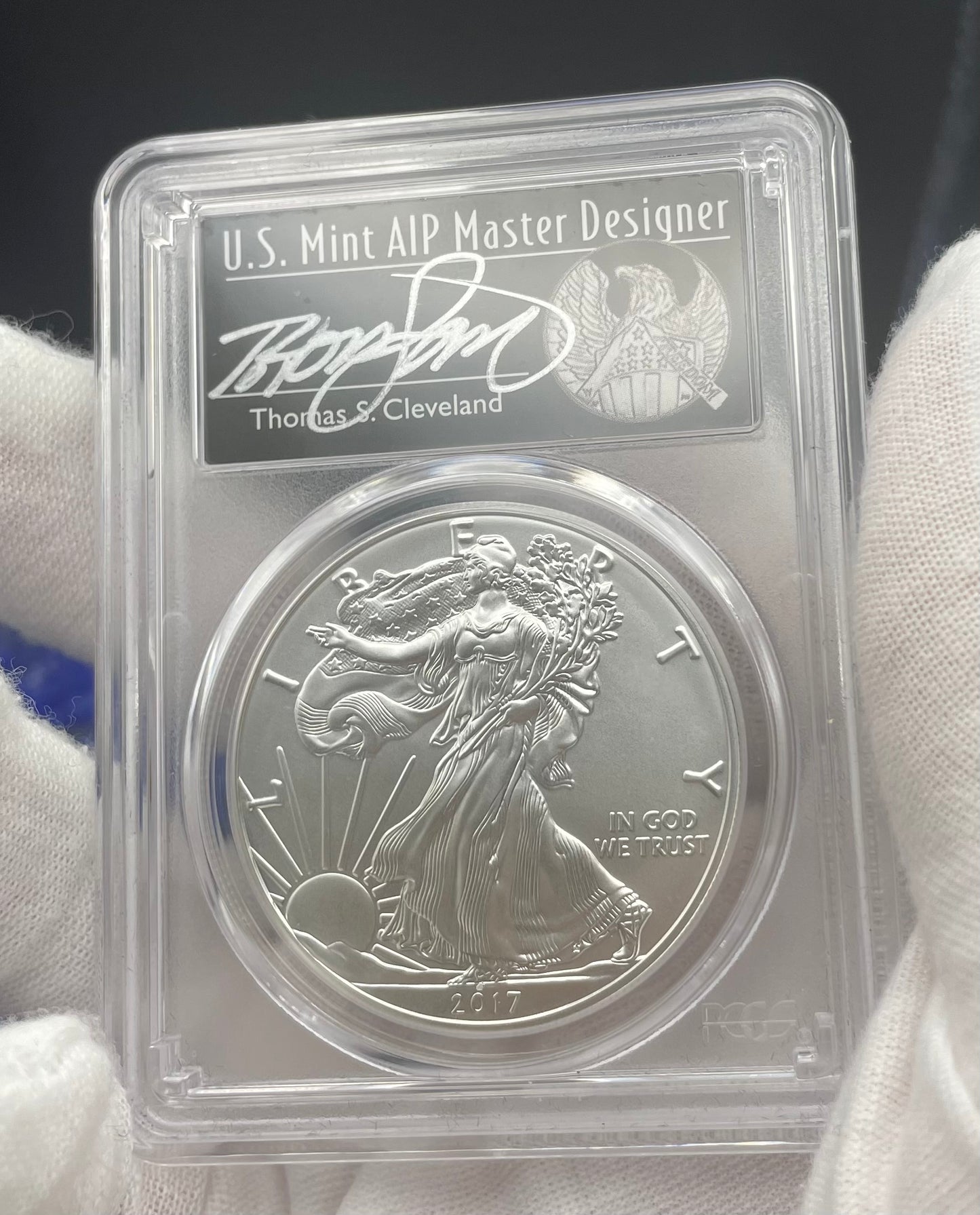 Burnished 2017 (W) $1 American Silver Eagle PCGS SP70 First Strike Thomas S. Cleveland Signed Label Mint Condition (1 of 150)