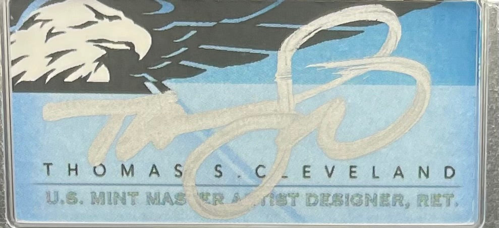 Burnished 2019 (W) $1 American Silver Eagle PCGS SP70 First Strike U.S. Mint AIP Master Designer Blue Label Signed by Thomas S. Cleveland Mint Condition (1 of 150)