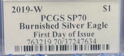 Burnished 2019 (W) $1 American Silver Eagle PCGS SP70 First Strike U.S. Mint AIP Master Designer Blue Label Signed by Thomas S. Cleveland Mint Condition (1 of 150)