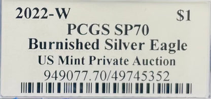 Burnished 2022 (W) $1 American Silver Eagle PCGS SP70 US Mint Private Auction Ultra Breaks Silver Foil Label Mint Condition (1 of 1,335)