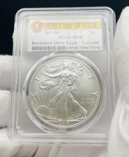 Burnished 2017 (W) $1 American Silver Eagle PCGS SP70 First Day of Issue Rare Label Mint Condition (1 of 1,000)