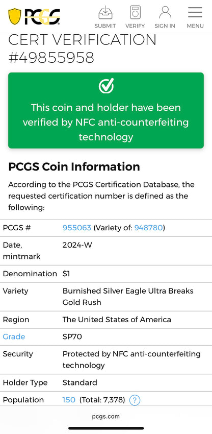 Burnished 2024 (W) $1 American Silver Eagle PCGS SP70 Ultra Breaks Gold Rush Gold Foil Label Mint Condition (1 of 150)