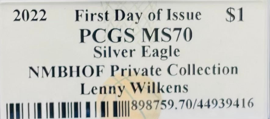 2022 $1 American Silver Eagle PCGS MS70 FDOI NBA NMBHOF Private Collection Lenny Wilkens Signed Label Blue Marker Mint Condition (Rare 1 of 36)