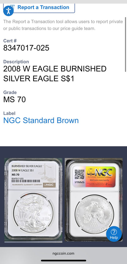 Burnished 2008 $1 (W) American Silver Eagle NGC MS70 Brown Label Mint Condition