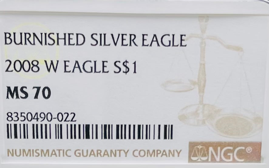 Burnished 2008 $1 (W) American Silver Eagle NGC MS70 Brown Label Mint Condition