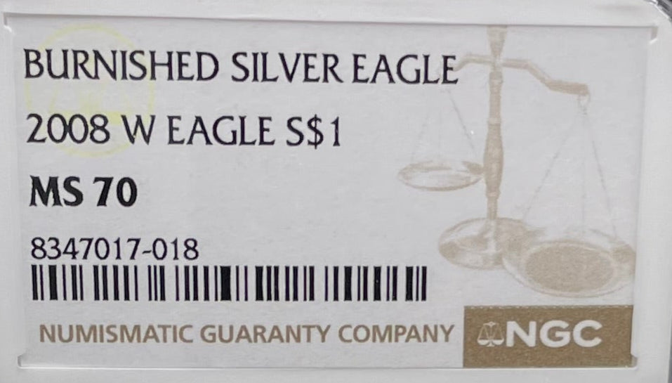 Burnished 2008 $1 (W) American Silver Eagle NGC MS70 Brown Label Mint Condition