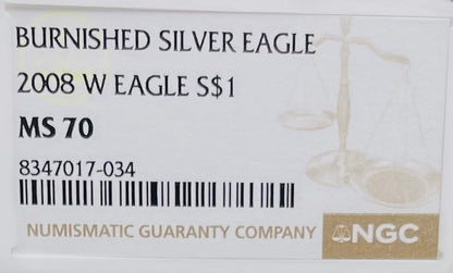 Burnished 2008 $1 (W) American Silver Eagle NGC MS70 Brown Label Mint Condition
