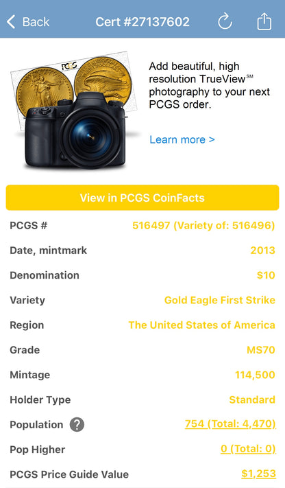 2013 $10 American Gold Eagle PCGS MS70 First Strike Flag Label (Rare 1 of 754)