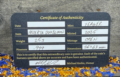 'Muerta Doubloon'  Pirate Treasure Hand Crafted by Yeager Mint 25 Grams .999 Fine Silver Round Antique Finish Includes Wood Treasure Chest, Capsule & COA Mint Condition