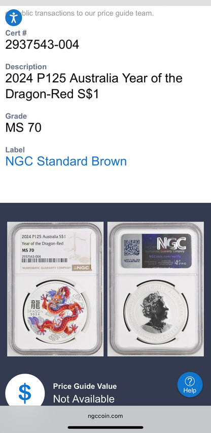 2024 P125 Silver $1 Australia Lunar Series III Year of the Dragon Red Colorized NGC MS70 Brown Label New Holder (Rare 1 of 90)