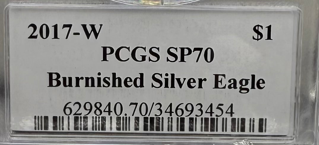 Burnished 2017 (W) $1 American Silver Eagle PCGS SP70 Premier Black Label Mint Condition (1 of 2,500)