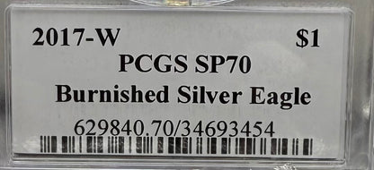 Burnished 2017 (W) $1 American Silver Eagle PCGS SP70 Premier Black Label Mint Condition (1 of 2,500)