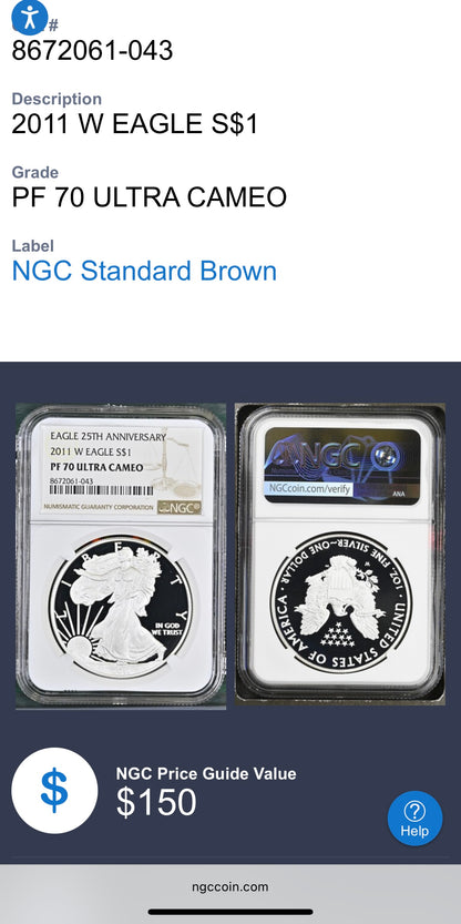 Proof 2011 (W) $1 American Silver Eagle NGC PF70UC 25th Anniversary Modern Brown Label Mint (1 of 9,295)