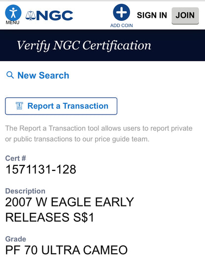 Proof 2007 (W) $1 American Silver Eagle NGC PF70UC Early Releases Class Blue Label White Holder (1 of 16,133) Mint