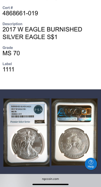 Burnished 2017 (W) $1 American Silver Eagle NGC MS70 Rare Premier Select Series Label Mint Condition