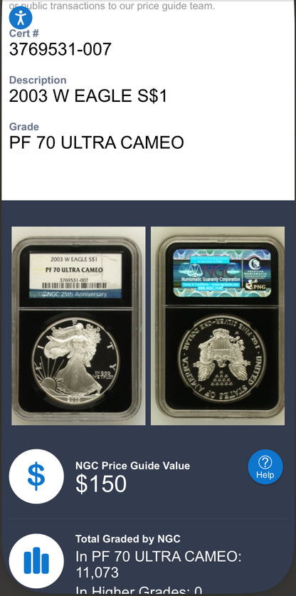 Proof 2003 (W) $1 American Silver Eagle NGC PF70UC Classic Blue Label Black Holder (1 of 11,073)