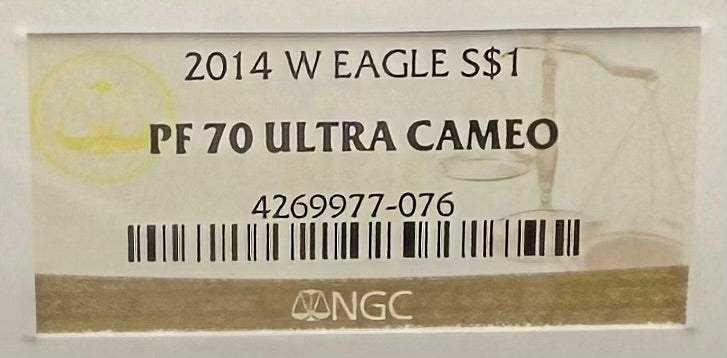 Proof 2014 (W) $1 American Silver Eagle NGC PF70 Classic Brown Label (1 of 9,425)