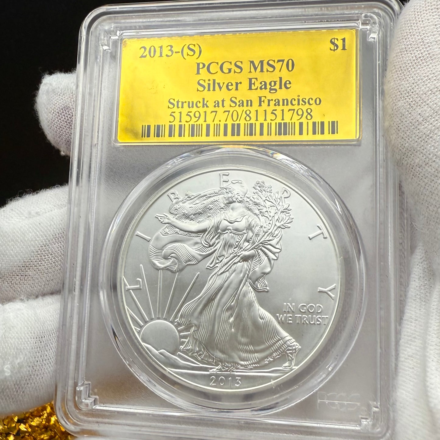 2013 $1 (S) American Silver Eagle PCGS MS70 San Francisco Struck Gold Foil Label (1 of 2,013)