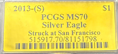 2013 $1 (S) American Silver Eagle PCGS MS70 San Francisco Struck Gold Foil Label (1 of 2,013)