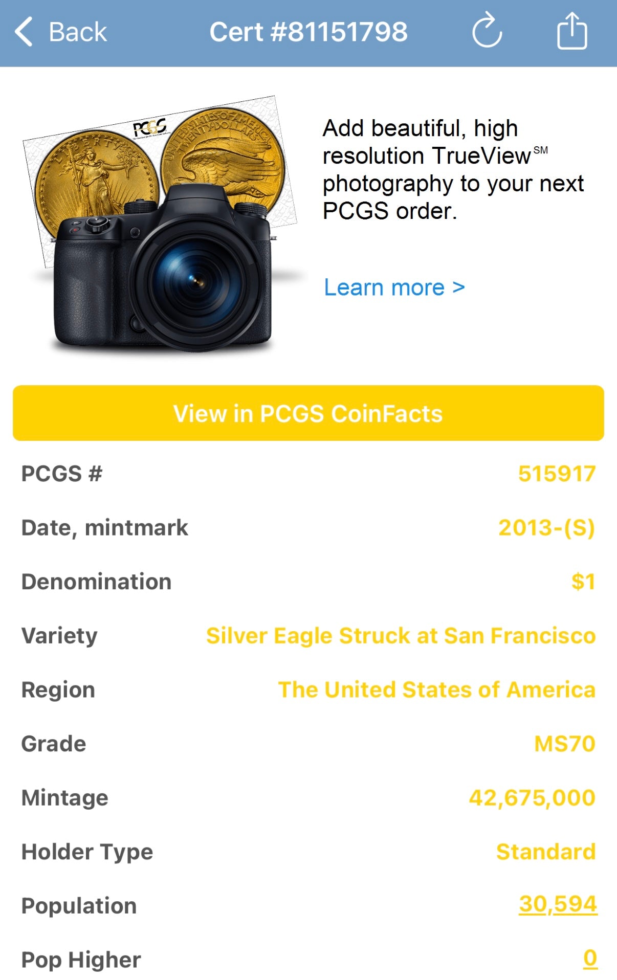 2013 $1 (S) American Silver Eagle PCGS MS70 San Francisco Struck Gold Foil Label (1 of 2,013)