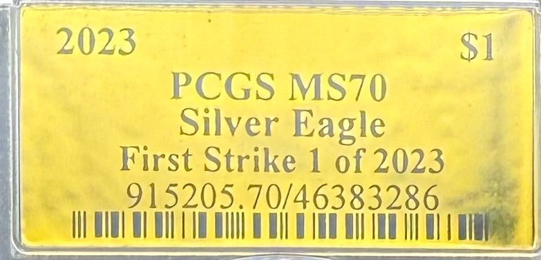 2023 $1 (W) American Silver Eagle PCGS MS70 First Strike Gold Foil Label (Rare 1 of 2,023)