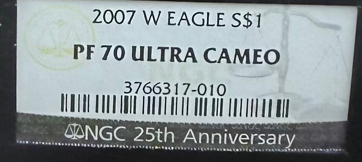 Proof 2007 (W) $1 American Silver Eagle NGC PF70UC Classic Blue Label Black Holder (1 of 10,245)