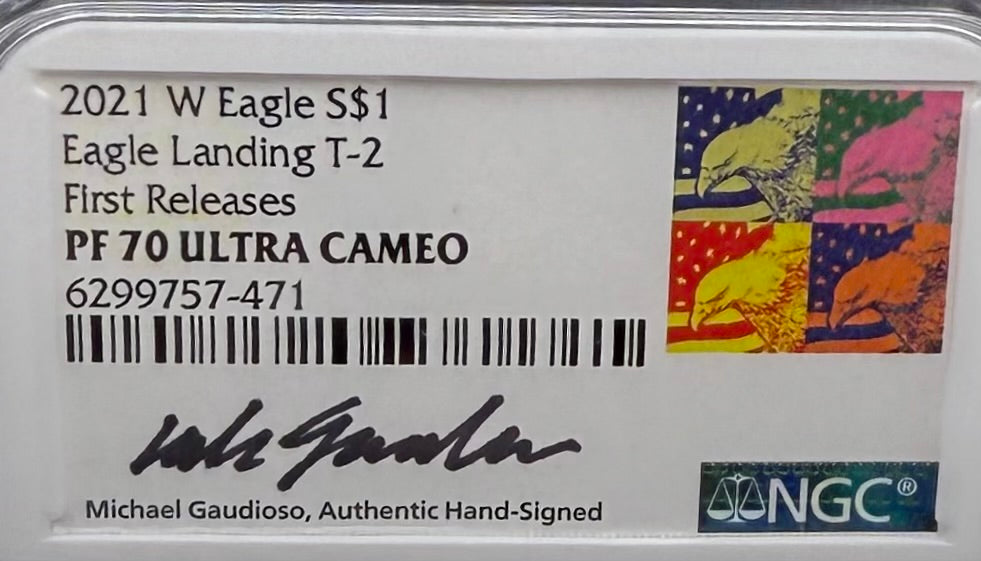 Proof 2021 (W) $1 American Silver Eagle NGC PF70 Type 2 First Releases Michael Gaudioso Signed (1 of 3,733) Mint Condition