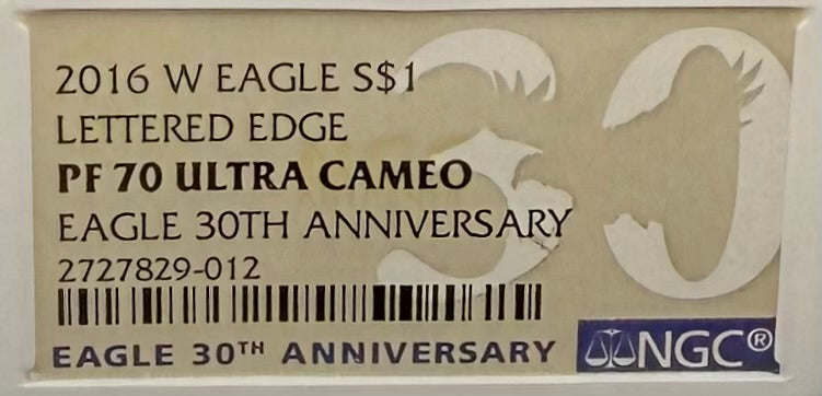 Proof 2016 (W) $1 American Silver Eagle NGC PF70UC Brown Eagle Lettered Edge 30th Anniversary Label White Holder Mint Condition