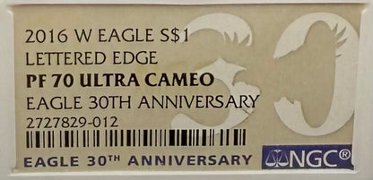 Proof 2016 (W) $1 American Silver Eagle NGC PF70UC Brown Eagle Lettered Edge 30th Anniversary Label White Holder Mint Condition