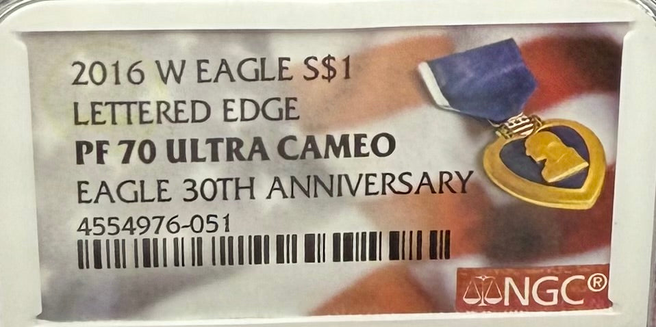 Proof 2016 (W) $1 American Silver Eagle NGC PF70UC Purple Heart Lettered Edge 30th Anniversary Label White Holder