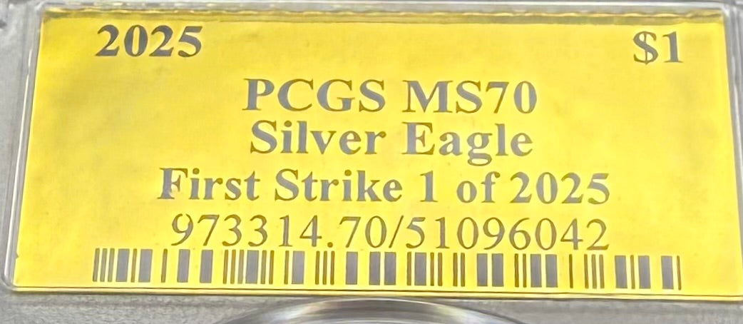 2025 $1 (W) American Silver Eagle PCGS MS70 First Strike Gold Foil Label Mint Condition (Rare 1 of 2,025)
