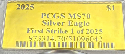 2025 $1 (W) American Silver Eagle PCGS MS70 First Strike Gold Foil Label Mint Condition (Rare 1 of 2,025)